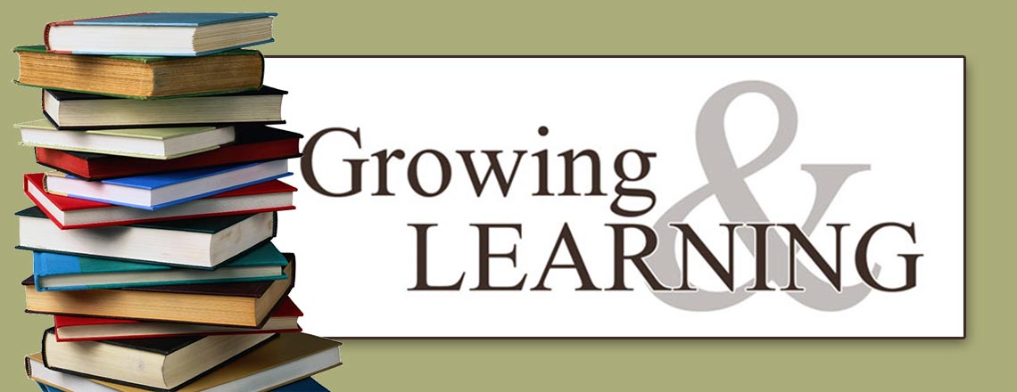 Growing and Learning