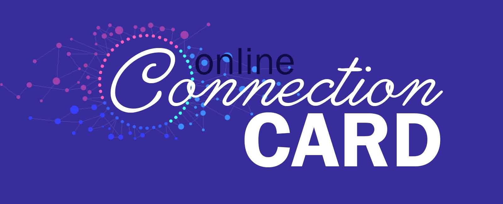 Online Connection Card