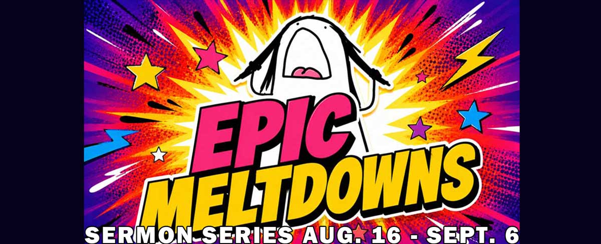 Epic Meltdowns